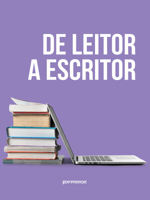 cover image of De leitor a escritor